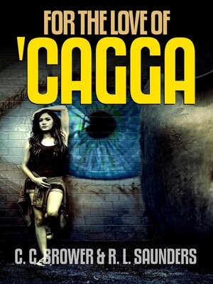cover image of For the Love of 'Cagga